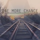 One More Chance Single