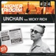 Unchain feat MICKY RICH Single