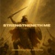 Strengtheneth Me Single