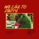 WLTP We Like To Party Single