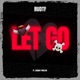 LET GO feat SadBoyProlific Single