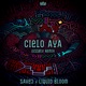 Cielo Aya feat Gracia Maria DISSØLV Remix Single
