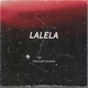 Lalela Single
