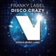 Disco Crazy Single