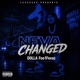 Neva Changed feat Dolla Foe1Fevaz Single