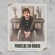 Princesas sin heridas Single