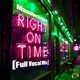 Right On Time Full Vocal Mix Single