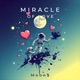 Miracle Of Love Single