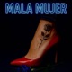 Mala mujer Single