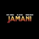 Jamani Single