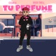 Tu Perfume feat Cesar H Nando Produce Single