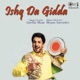 Ishq Da Giddha
