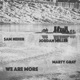 We Are More feat Jordan Miller Marty Gray Single