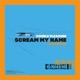 Scream My Name Club Remode Single