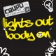 Lights Out Body On Single