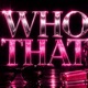 Who That Single