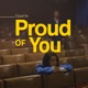 Proud of You Single