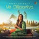 Ve Diljaaniya Single