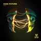 Acid Future Single