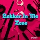 Lekker In Me Zone feat Shamanic Mick Sil Single