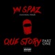 Que Story Part 1 feat Haze Single