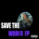 Save the World EP