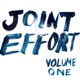 Joint Effort Vol 1