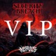 Security Breach VIP Single