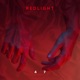 Redlight Single