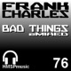 Bad Things