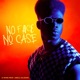 No Face No Case feat Azola Dlamini Single