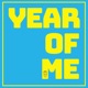 Year of Me Single