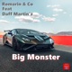 Big Monster feat Daff Martin z Single