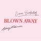Blown Away Single