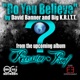 Do You Believe feat Big Kritt Single