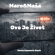Ovo Je Život feat Masa Single