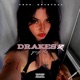 DRAKES Single
