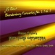 Bach Brandenburg Concertos 1 3 and 5