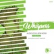Whispers feat Sia Muzika Elliot Blackler Single
