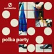 Polka Party