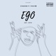 Ego feat Foggy 霧 Single