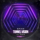 Tunnel Vision feat Gukie Single