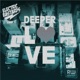 Deeper Love feat Curt Savage Single
