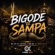 Bigode de Sampa Single