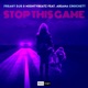 Stop This Game Edit feat Ariana Crockett Single