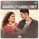 Anandaley Kannulloney Lofi Single