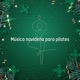 Música Navideña para Pilates