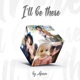 I ll Be There Single