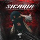 Sicaria feat Griimpa Single