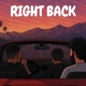 Right Back Single